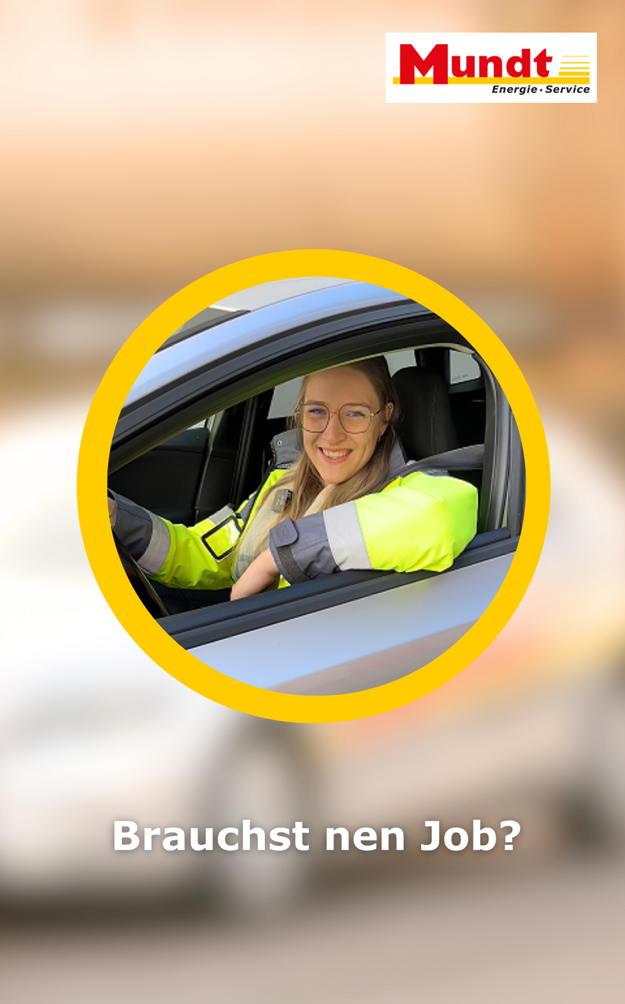 Eine Frau in einem Auto in einem gelben Kreis, um diesen herum ist das Auto verschwommen. Mit den Worten:"Brauchst du nen Job ?"